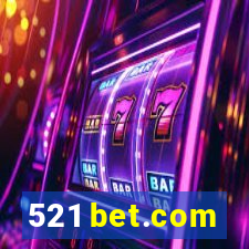 521 bet.com